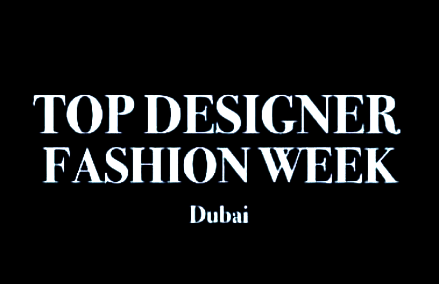 Glamour and Elegance: Highlights from TOP DESIGNER DUBAI FASHION WEEK Season 5
