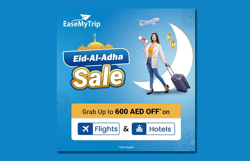 EaseMyTrip announces Eid Al-Adha Discounts on Flights, Hotels, and Holiday Packages